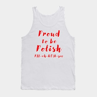 Proud to be Polish Tank Top